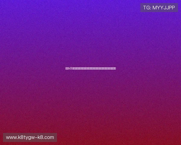 凯发k8国际首页网页版正式上线引领在线娱乐新潮流，用户体验全面升级